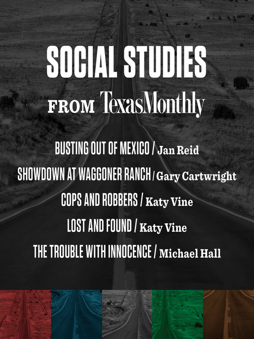 Title details for Social Studies from Texas Monthly by Various - Available
